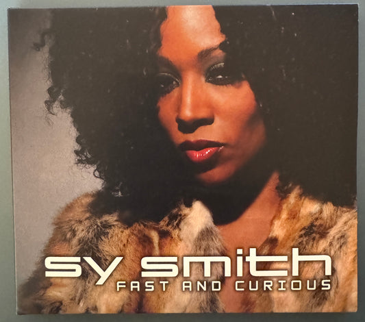 Sy Smith - Fast And Curious CD